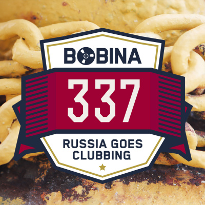 Bobina: Russia Goes Clubbing