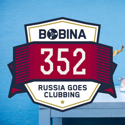 Bobina: Russia Goes Clubbing