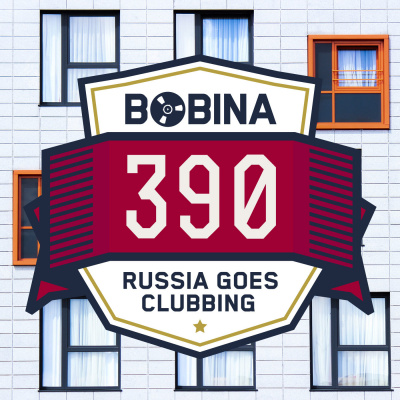 Bobina: Russia Goes Clubbing