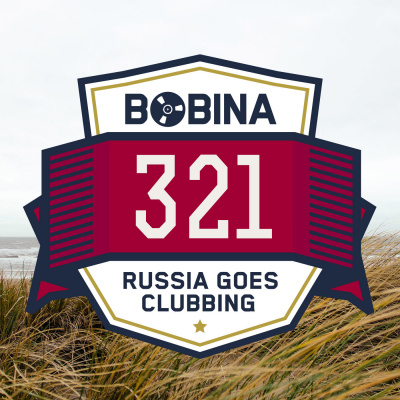 Bobina: Russia Goes Clubbing