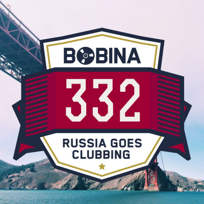 Bobina: Russia Goes Clubbing