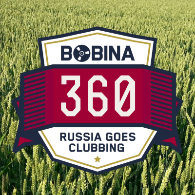 Bobina: Russia Goes Clubbing