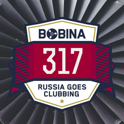 Bobina: Russia Goes Clubbing