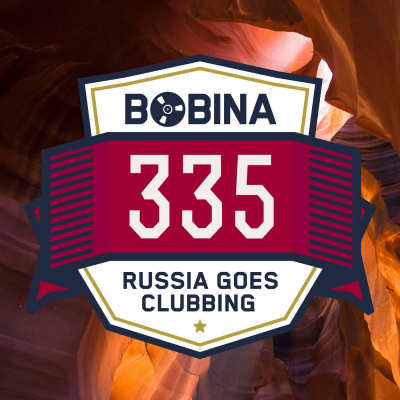 Bobina: Russia Goes Clubbing