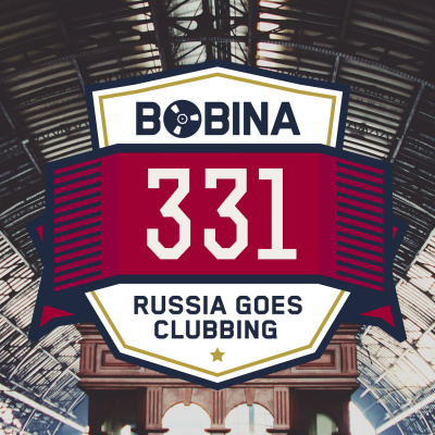 Bobina: Russia Goes Clubbing