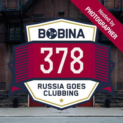 Bobina: Russia Goes Clubbing
