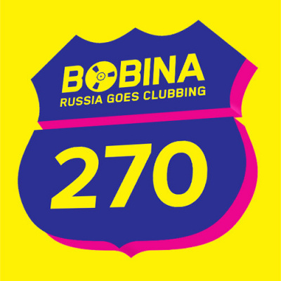 Bobina: Russia Goes Clubbing