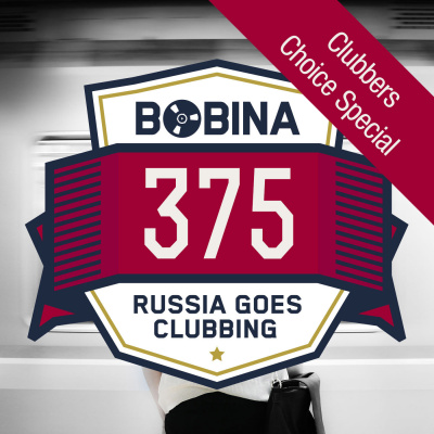 Bobina: Russia Goes Clubbing