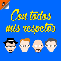 Ep. 11: Almohadísimos - Con Todos Mis Respetos