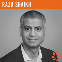 Raza Shaikh, Founder, Angel and Podcaster