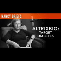 Nancy Briefs, CEO  Co-Founder - AltrixBio: Target Diabetes