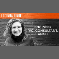 Lucinda Linde, Engineer, Consultant, VC, Angel
