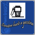 Siempre Huele A Gasolina