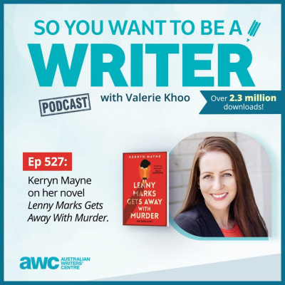 So You Want To Be A Writer With Valerie Khoo And Allison Tait: Australian Writers Centre Podcast