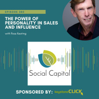 385: The Power of Personality in Sales and Influence- with Ross Keating