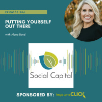 386: Putting Yourself Out There- with Alane Boyd