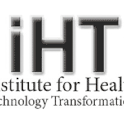 Institute For Health Technology Transformation | Iht² | Health It | Information Technology