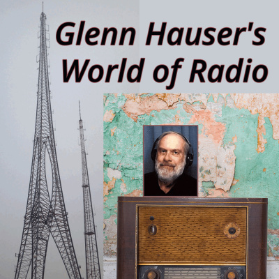 Glenn Hausers World Of Radio
