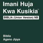 Kiswahili Biblia (non-umetiwa Chumvi) Habari Njema - Kiswahili Habari Njema Bible (non-dramatized)