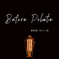 Before Pilate