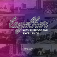 Together with Purpose and Excellence, Part 3