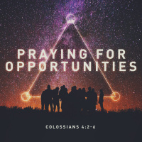 Praying for Opportunities