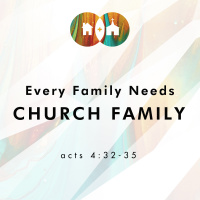 Every Family Needs Church Family