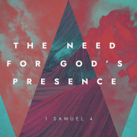 The Need for Gods Presence