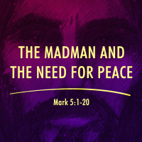 The Madman and the Need for Peace