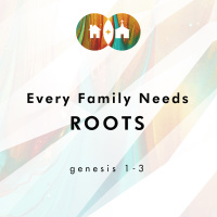 Every Family Needs Roots