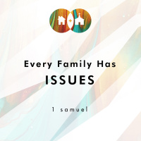 Every Family Has Issues