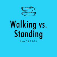 Walking vs. Standing