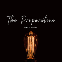 The Preparation