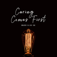 Caring Comes First