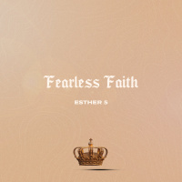 Fearless Faith