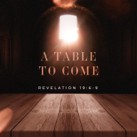 The Table To Come