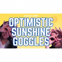 ADV #481: Optimistic Sunshine Goggles