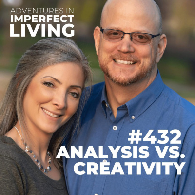 Adventures In Imperfect Living Catholic Podcast With Greg And Jennifer Willits
