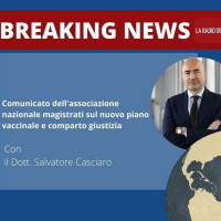 Comunicato dellassociazione nazionale magistrati sul nuovo piano vaccinale e comparto giustizia - Dott. Salvatore Casciaro