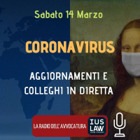 CORONAVIRUS: AGGIORNAMENTI E COLLEGHI IN DIRETTA – SPECIALE IUSLAW