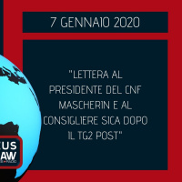 BREAKING NEWS – LETTERA AL PRESIDENTE DEL CNF MASCHERIN E AL CONSIGLIERE SICA DOPO IL TG2 POST