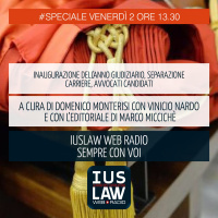 INAUGURAZIONE DELLANNO GIUDIZIARIO | SEPARAZIONE CARRIERE | AVVOCATI CANDIDATI | EDITORIALE - Venerdì 2 Febbraio 2018 #Speciale