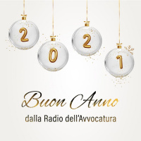 2020: BILANCI, AUSPICI E AUGURI – IUSLAW WEBRADIO