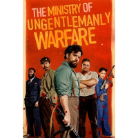 Ep:365 - The Ministry of Ungentlemanly Warfare (2024)