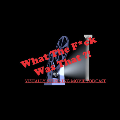 Visually Stunning Movie Podcast