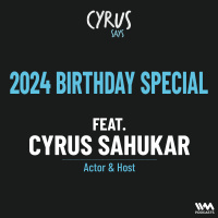 2024 Birthday Special ft. Cyrus Sahukar: Greetings, Funerals, MTV Auditions  Promotions with Salman