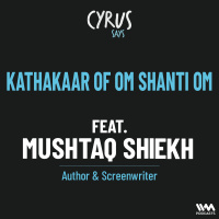 Mushtaq Shiekh: G Magazine, Balaji Telefilms, Writing Om Shanti Om  His New book Secrets Within