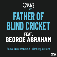 George Abraham: Father of Blind Cricket, Advertising at Ogilvy  Mather, TATA Sponsor Partnership
