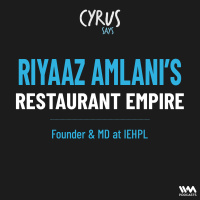 Riyaaz Amlani from selling Shoes to building Restaurant Chains at Impresario  expanding SOCIAL