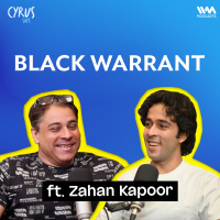 Zahan Kapoor on Family Legacy, Faraaz  Black Warrant | Cyrus Says Exclusive